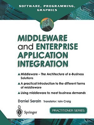 Middleware and Enterprise Application Integration(English, Paperback, Serain Daniel)