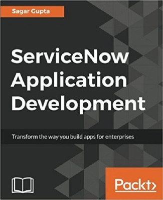 ServiceNow Application Development(English, Electronic book text, Gupta Sagar)