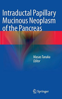 Intraductal Papillary Mucinous Neoplasm of the Pancreas(English, Hardcover, unknown)