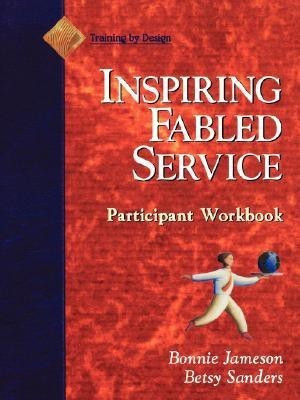 Fabled Service, Participant Workbook(English, Paperback, Jameson Bonnie)