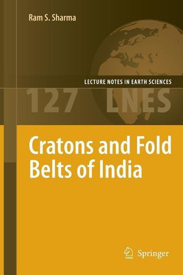 Cratons and Fold Belts of India(English, Paperback, Sharma Ram)