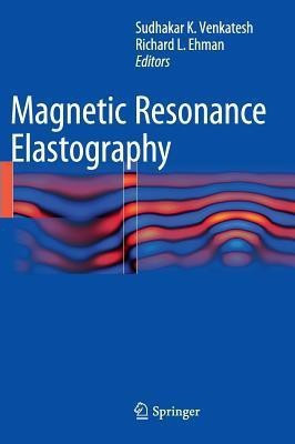 Magnetic Resonance Elastography(English, Hardcover, unknown)