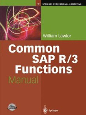 Common SAP R/3 Functions Manual(English, Hardcover, Lawlor William)