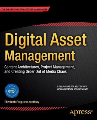 Digital Asset Management(English, Paperback, Keathley Elizabeth)