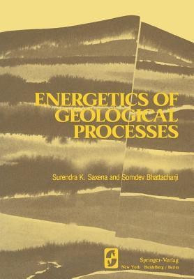 Energetics of Geological Processes(English, Paperback, unknown)