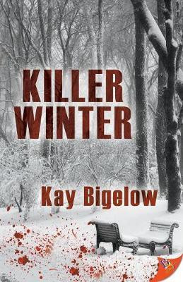 Killer Winter(English, Paperback, Bigelow Kay)