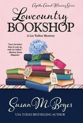 Lowcountry Bookshop(English, Hardcover, Boyer Susan M)