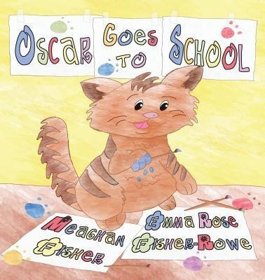 Oscar Goes to School(English, Paperback, Fisher Meaghan)