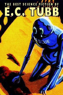 The Best Science Fiction of E.C. Tubb(English, Paperback, Tubb E., C.)