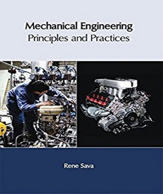 Mechanical Engineering: Principles and Practices(English, Hardcover, unknown)