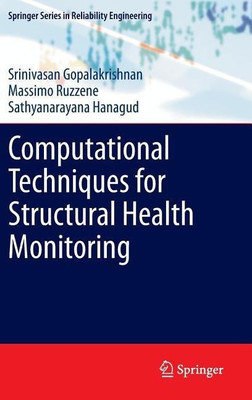 Computational Techniques for Structural Health Monitoring(English, Hardcover, Gopalakrishnan Srinivasan)