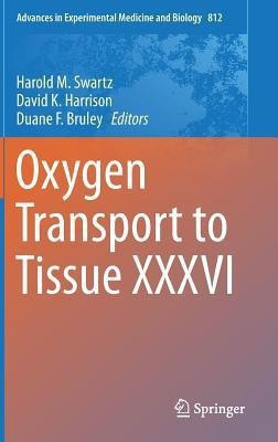 Oxygen Transport to Tissue XXXVI(English, Hardcover, unknown)