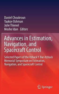Advances in Estimation, Navigation, and Spacecraft Control(English, Hardcover, unknown)