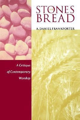 Stones for Bread(English, Paperback, Frankforter A. Daniel)