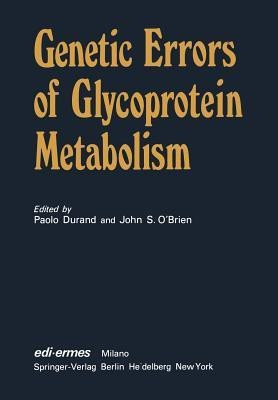 Genetic Errors of Glycoprotein Metabolism(English, Paperback, unknown)