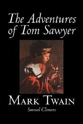 The Adventures of Tom Sawyer(English, Hardcover, Twain Mark)