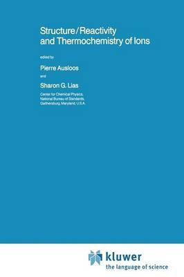 Structure/Reactivity and Thermochemistry of Ions(English, Paperback, unknown)