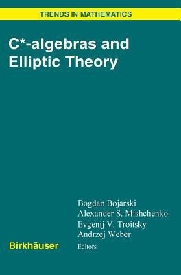 C*-algebras and Elliptic Theory(English, Hardcover, unknown)