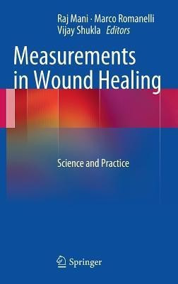 Measurements in Wound Healing(English, Hardcover, unknown)
