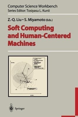 Soft Computing and Human-Centered Machines(English, Paperback, unknown)
