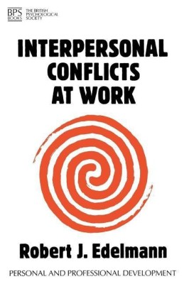 Interpersonal Conflicts at Work(English, Paperback, Edelmann Robert)