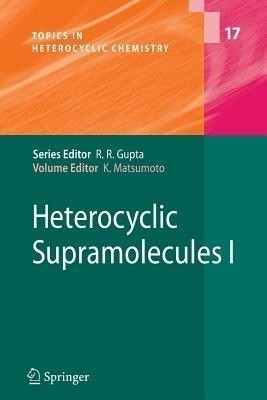 Heterocyclic Supramolecules I(English, Paperback, unknown)