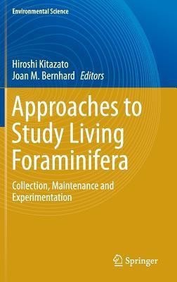 Approaches to Study Living Foraminifera(English, Hardcover, unknown)