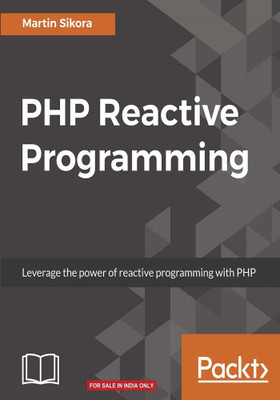 PHP Reactive Programming(English, Electronic book text, Sikora Martin)