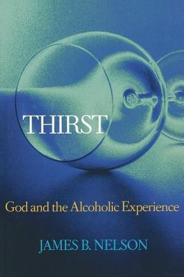 Thirst(English, Paperback, Nelson James B.)