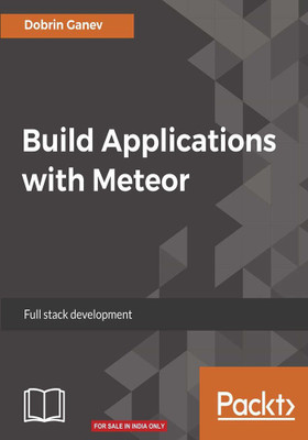 Build Applications with Meteor(English, Electronic book text, Ganev Dobrin)
