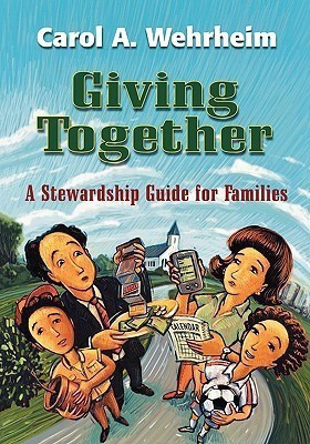 Giving Together(English, Paperback, Wehrheim Carol A)