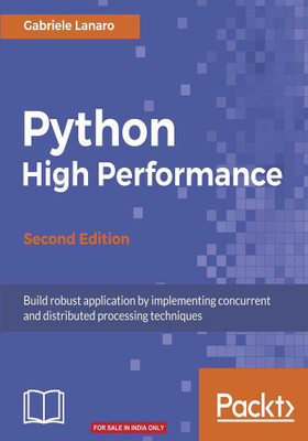 Python High Performance -(English, Electronic book text, Lanaro Gabriele)