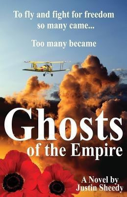 Ghosts of the Empire(English, Paperback, Sheedy Justin)