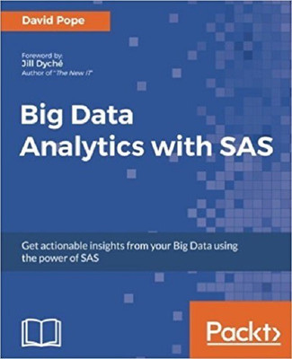 Big Data Analytics with SAS(English, Electronic book text, Pope David)