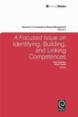A Focused Issue on Identifying, Building and Linking Competences(English, Hardcover, unknown)