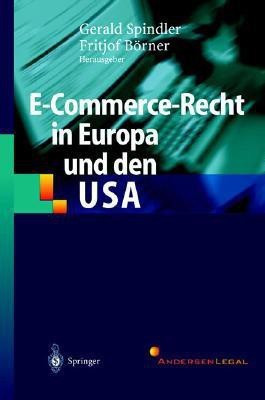 E-Commerce-Recht in Europa und den USA(German, Hardcover, unknown)