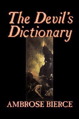 The Devil's Dictionary(English, Paperback, Bierce Ambrose)