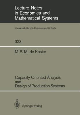 Capacity Oriented Analysis and Design of Production Systems(English, Paperback, Koster M.B.M. de)