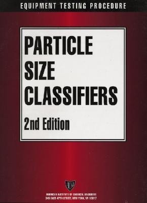 AIChE Equipment Testing Procedure - Particle Size Classifiers(English, Paperback, American Institute of Chemical Engineers (AIChE))