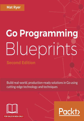 Go Programming Blueprints -(English, Electronic book text, Ryer Mat)