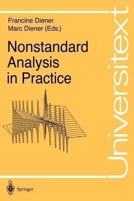 Nonstandard Analysis in Practice(English, Paperback, unknown)