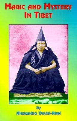 Magic and Mystery in Tibet(English, Paperback, David-Neel Alexandra)