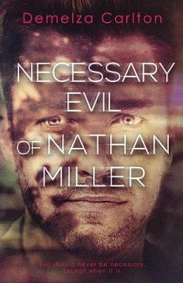 Necessary Evil of Nathan Miller(English, Paperback, Carlton Demelza)