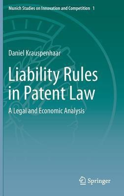Liability Rules in Patent Law(English, Hardcover, Krauspenhaar Daniel)