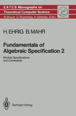 Fundamentals of Algebraic Specification 2(English, Hardcover, Ehrig Hartmut)