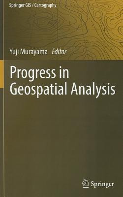 Progress in Geospatial Analysis(English, Hardcover, unknown)