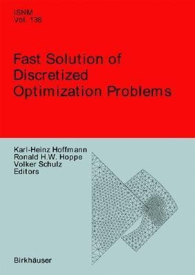 Fast Solution of Discretized Optimization Problems(English, Hardcover, unknown)