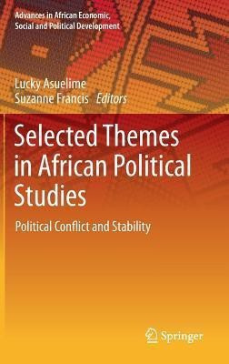 Selected Themes in African Political Studies(English, Hardcover, unknown)