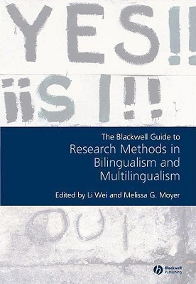The Blackwell Guide to Research Methods in Bilingualism and Multilingualism(English, Paperback, unknown)