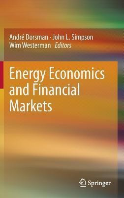 Energy Economics and Financial Markets(English, Hardcover, unknown)